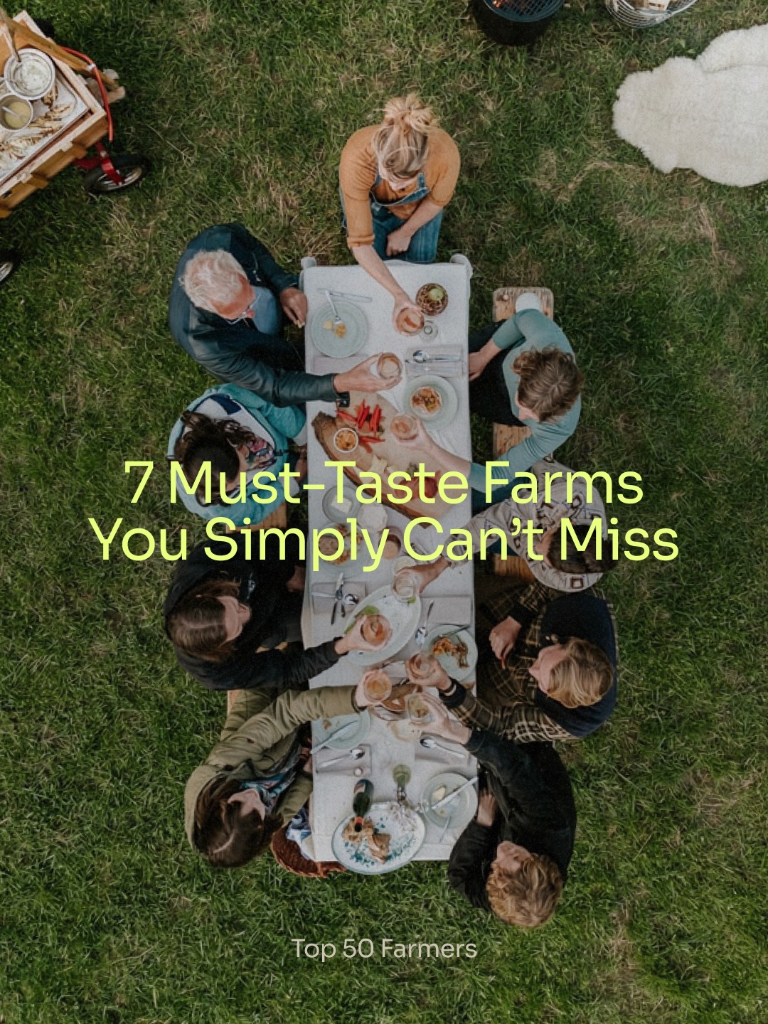 Promotional graphic highlighting seven must-visit farms from the Top 50 Farmers community for a summer road trip across Europe.